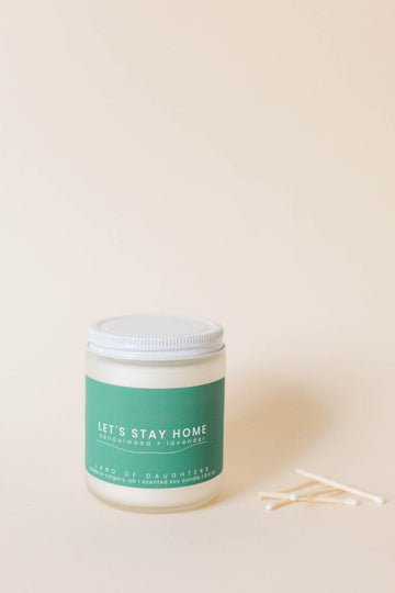 "Let's Stay Home" Candle