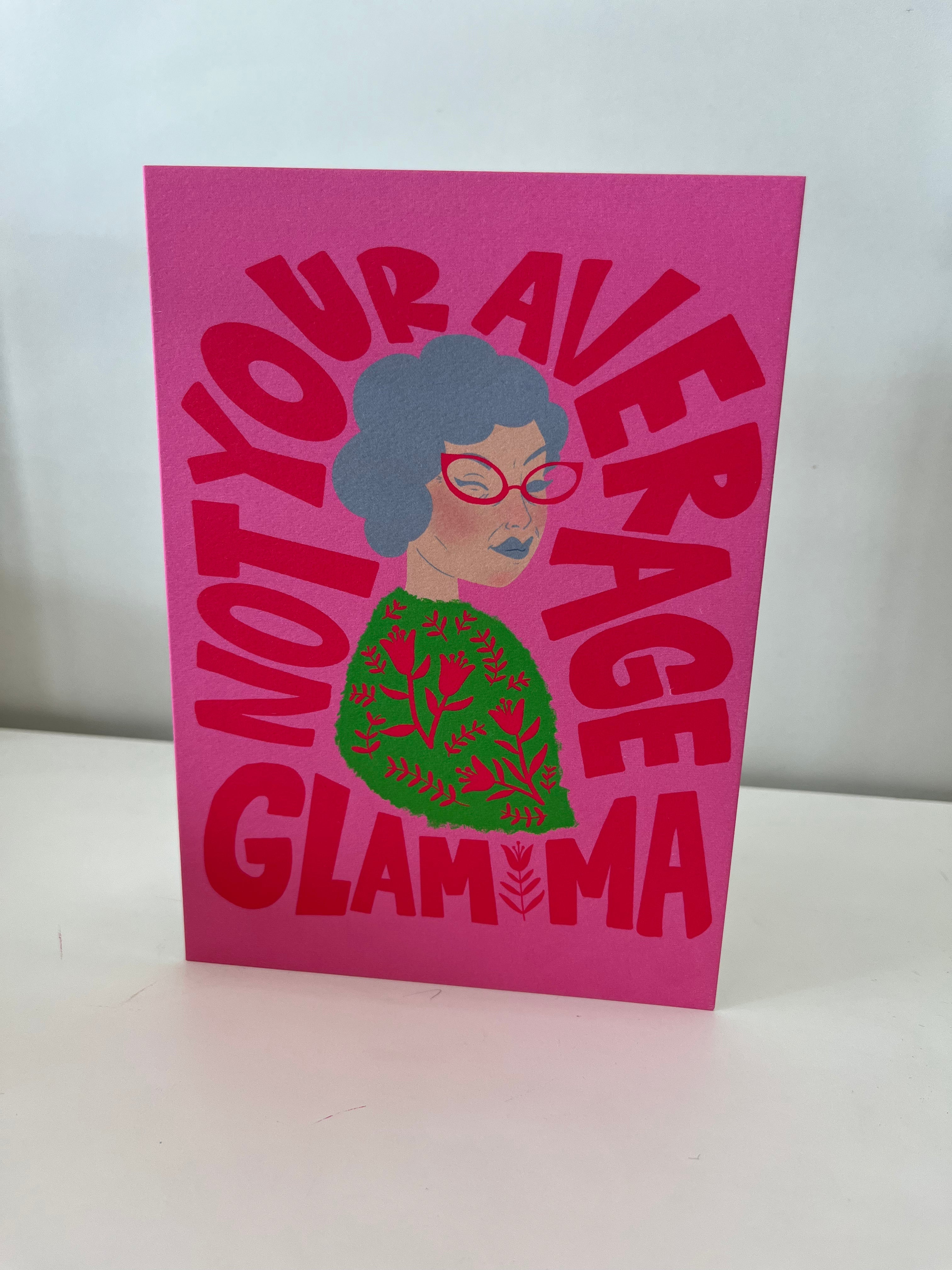 ¡°Glam-Ma¡± Greeting Card